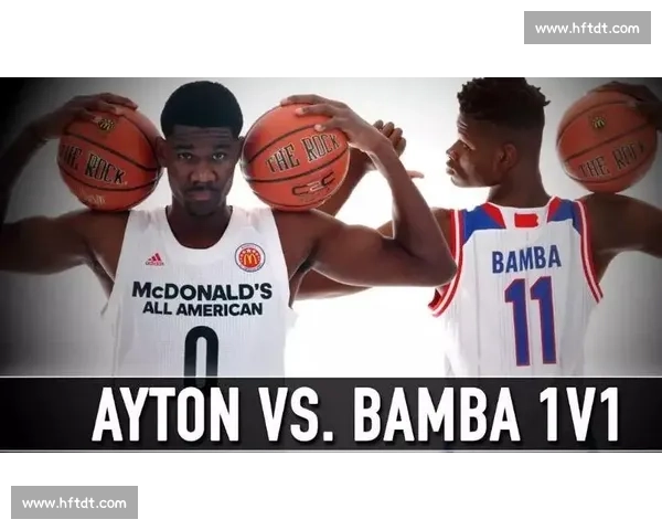 班巴对决艾顿内线统治力与未来上限的正面碰撞之战谁能改写球队命运走向